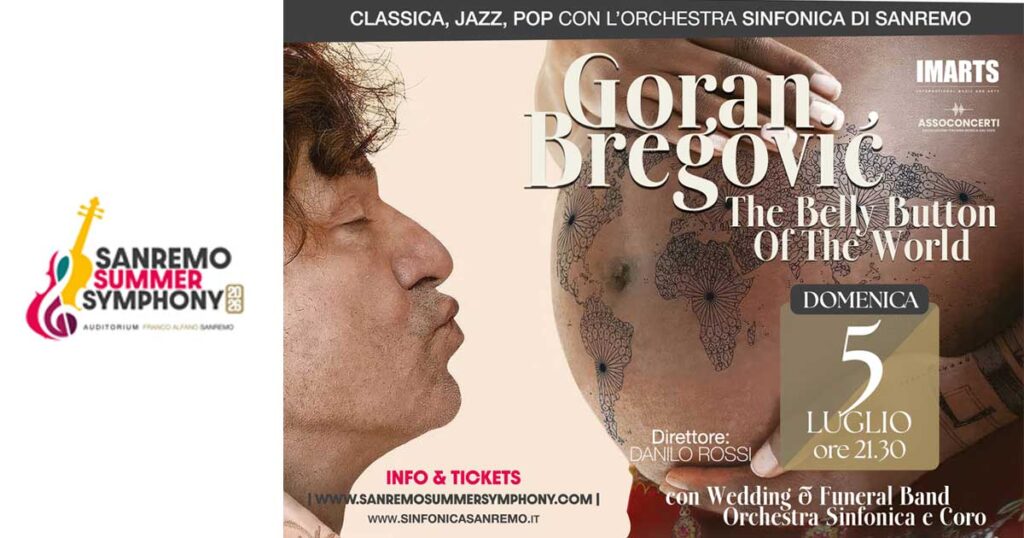 Goran Bregovic – The Belly Button of The World, Sanremo Summer Symphony 2026
