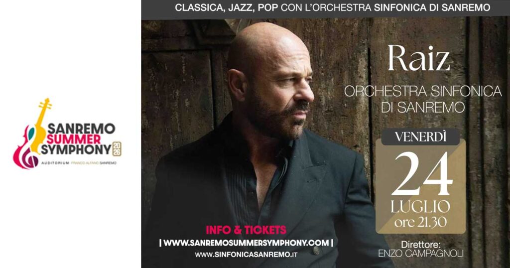 Raiz con l’Orchestra Sinfonica di Sanremo, Sanremo Summer Symphony 2026