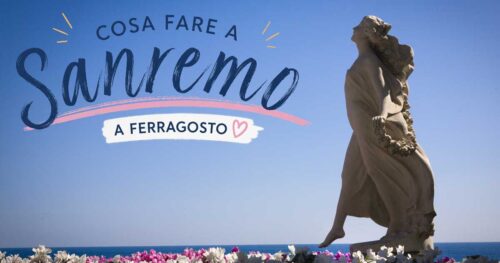 Ferragosto a Sanremo: cosa fare