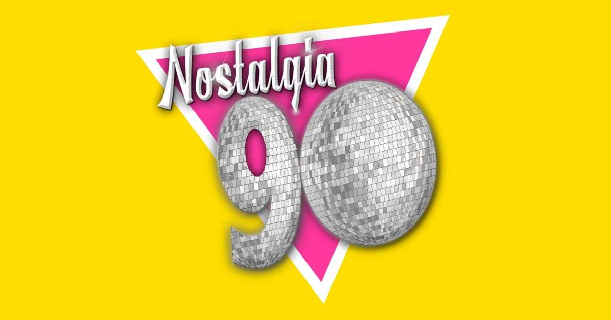 Nostalgia 90
